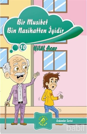 Picture of Bir Musibet Bin Nasihatten İyidir