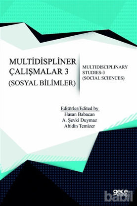 Picture of Sosyal Bilimler - Multidispliner Çalışmalar 3 - Social Sciences - Multidisciplinary Studies 3