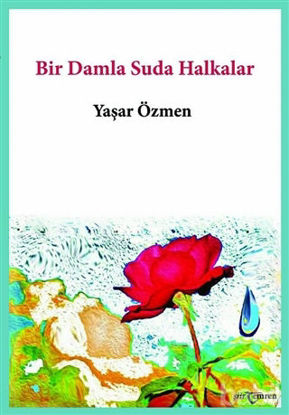 Picture of Bir Damla Suda Halkalar