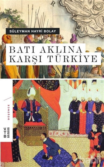 Picture of Batı Aklına Karşı Türkiye