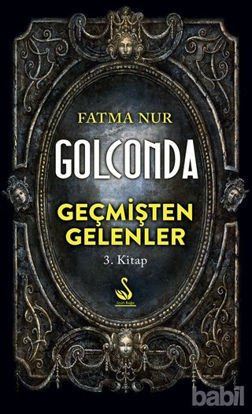 Picture of Golconda: Geçmişten Gelenler 3. Kitap