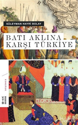 Picture of Batı Aklına Karşı Türkiye