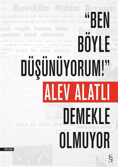 Picture of “Ben Böyle Düşünüyorum!” Demekle Olmuyor