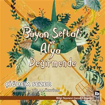 Picture of Bayan Şeftali ve Alya - Değirmende
