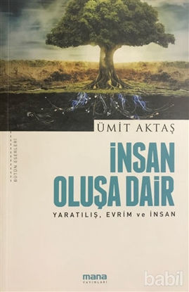 Picture of İnsan Oluşa Dair