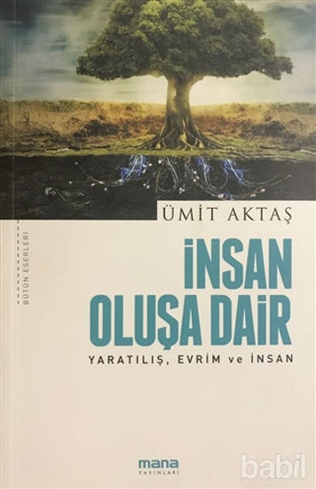 Picture of İnsan Oluşa Dair