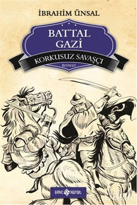Picture of Korkusuz Savaşçı Battal Gazi
