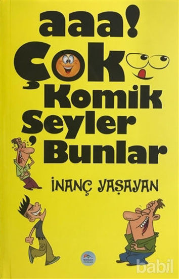 Picture of Aaa! Çok Komik Şeyler Bunlar