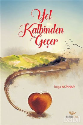 Picture of Yol Kalbinden Geçer
