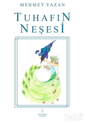 Picture of Tuhafın Neşesi