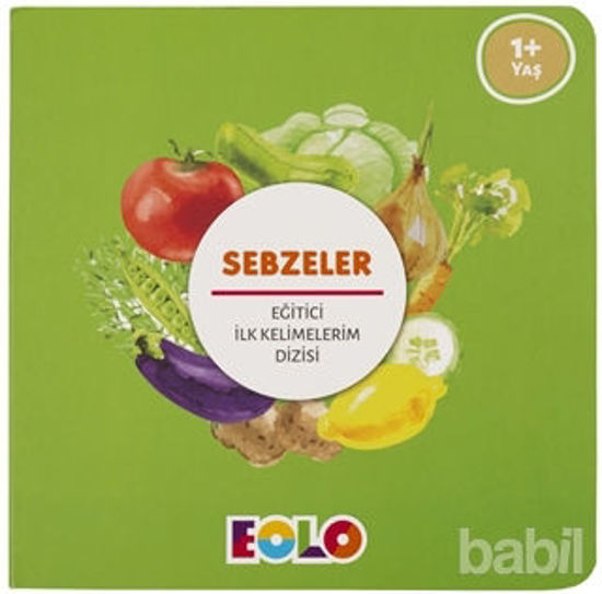 Picture of Sebzeler - Eğitici İlk Kelimelerim Dizisi
