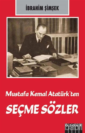 Picture of Mustafa Kemal Atatürk’ten Seçme Sözler