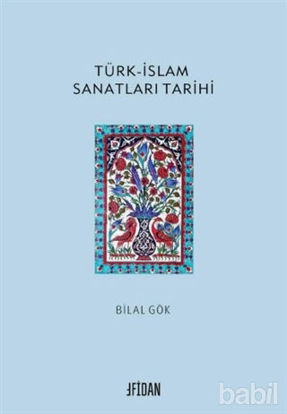 Picture of Türk-İslam Sanatları Tarihi