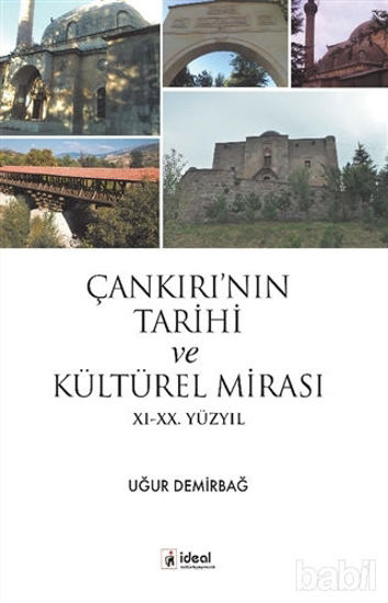 Picture of Çankırı’nın Tarihi ve Kültürel Mirası
