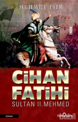 Picture of Cihan Fatihi Sultan 2. Mehmed