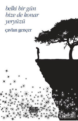 Picture of Belki Bir Gün Bize de Konar Yeryüzü