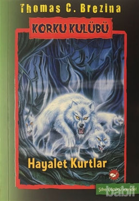 Picture of Korku Kulübü 16 - Hayalet Kurtlar