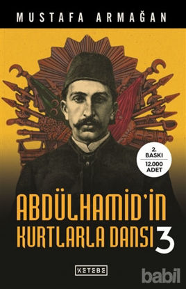Picture of Abdülhamid'in Kurtlarla Dansı - 3