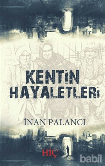 Picture of Kentin Hayaletleri