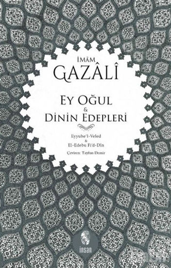 Picture of Ey Oğul - Dinin Edepleri