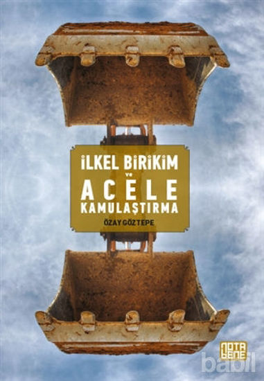 Picture of İlkel Birikim ve Acele Kamulaştırma