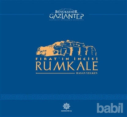 Picture of Fırat’ın İncisi Rumkale
