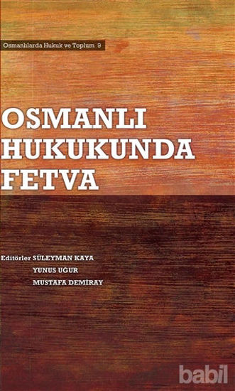 Picture of Osmanlı Hukukunda Fetva