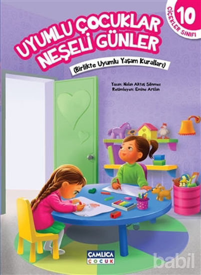 Picture of Uyumlu Çocuklar Neşeli Günler - Çiçekler Sınıfı 10
