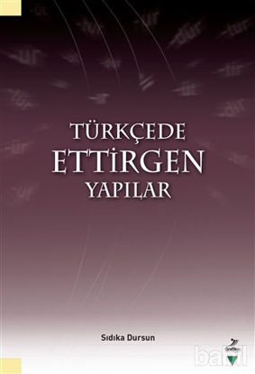 Picture of Türkçede Ettirgen Yapılar