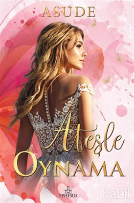 Picture of Ateşle Oynama