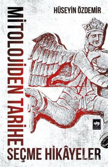 Picture of Mitolojiden Tarihe Seçme Hikayeler