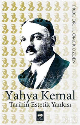 Picture of Yahya Kemal Tarihin Estetik Yankısı