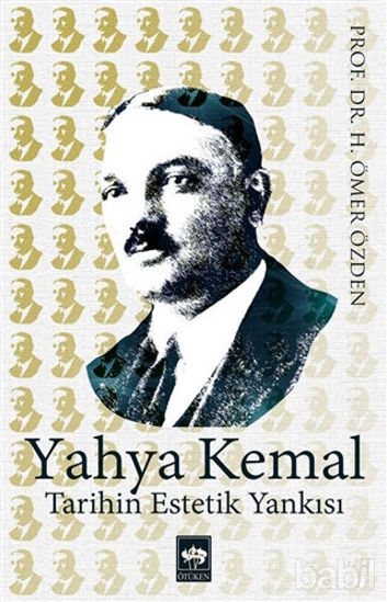 Picture of Yahya Kemal Tarihin Estetik Yankısı