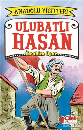 Picture of Ulubatlı Hasan - Anadolu Yiğitleri 1