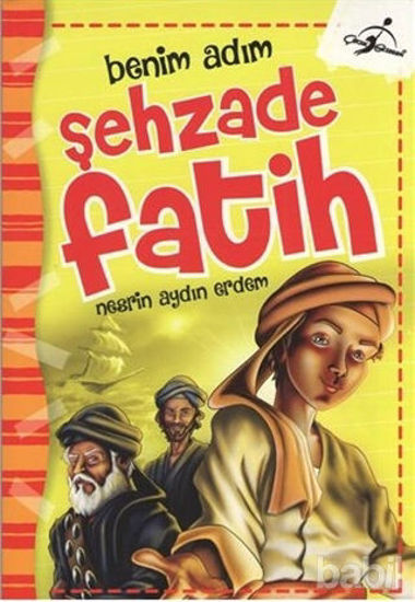 Picture of Benim Adım Şehzade Fatih