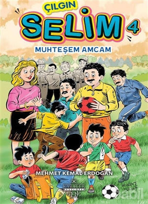 Picture of Muhteşem Amcam - Çılgın Selim 4