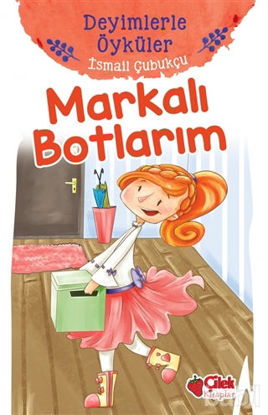 Picture of Markalı Botlarım - Deyimlerle Öyküler