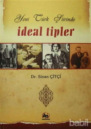 Picture of Yeni Türk Şiirinde İdeal Tipler
