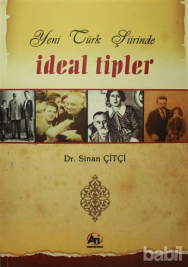 Picture of Yeni Türk Şiirinde İdeal Tipler