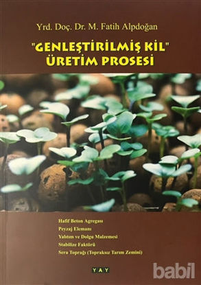 Picture of Genleştirilmiş Kil Üretim Prosesi