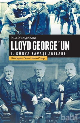 Picture of İngiliz Başbakanı Lloyd George'un 1.Dünya Savaşı Anıları