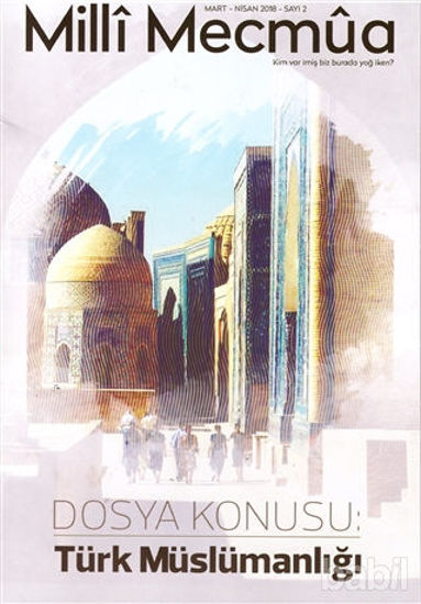 Picture of Milli Mecmua Dergisi Sayı 2 Mart - Nisan 2018