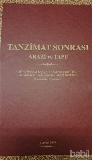 Picture of Tanzimat Sonrası Arazi ve Tapu