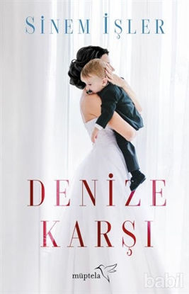 Picture of Denize Karşı
