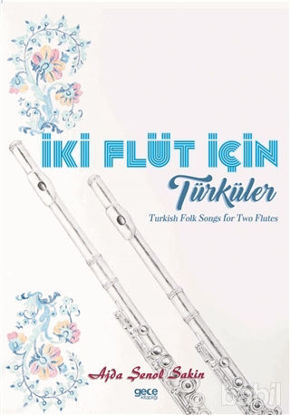 Picture of İki Flüt İçin Türküler