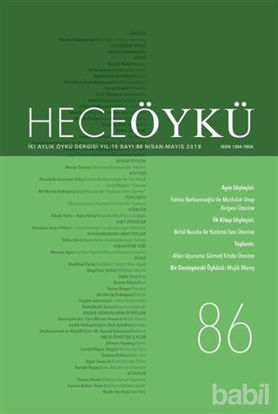 Picture of Hece Öykü Dergisi Yıl: 15 Sayı: 86 (Nisan-Mayıs 2018)