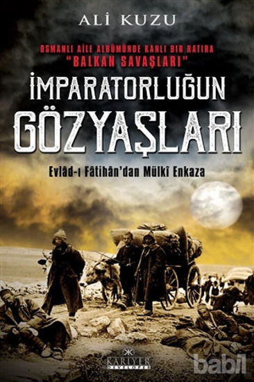 Picture of İmparatorluğun Gözyaşları