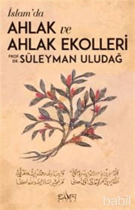 Picture of İslamda Ahlak ve Ahlak Ekolleri