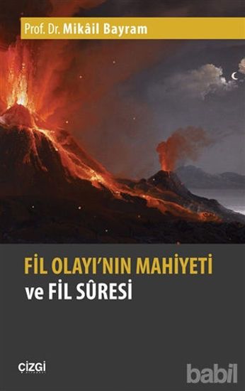 Picture of Fil Olayı'nın Mahiyeti ve Fil Suresi