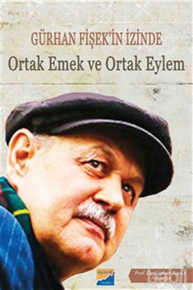 Picture of Gürhan Fişek'in İzinde Ortak Emek ve Ortak Eylem